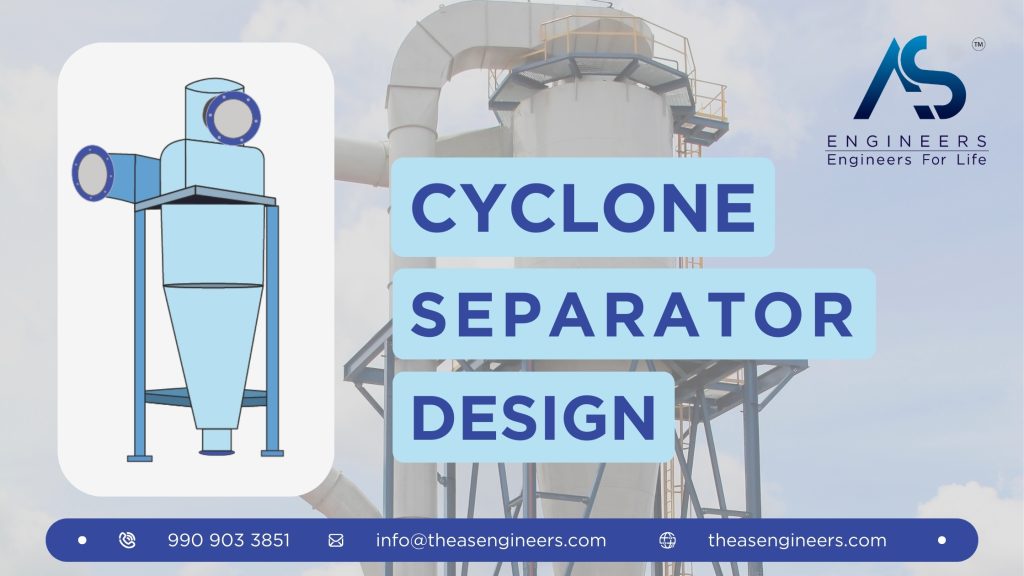 Cyclone Separator Design