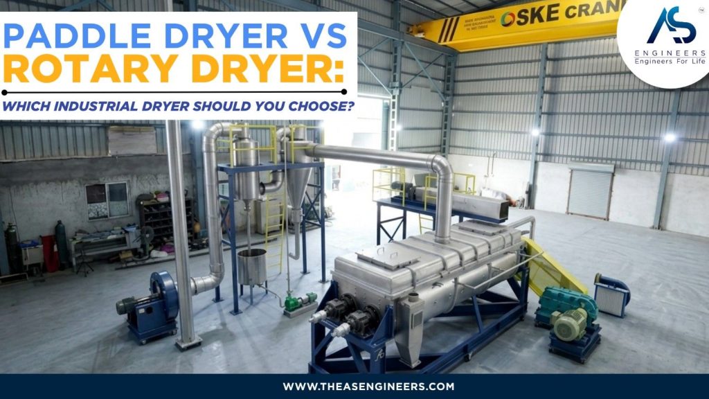Paddle Dryer vs Rotary Dryer
