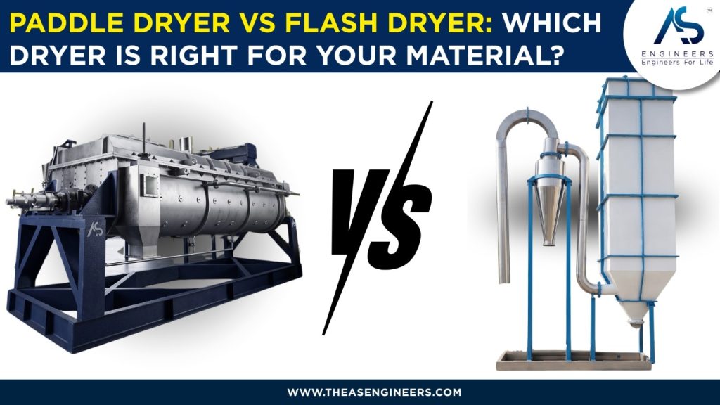 Paddle Dryer vs Flash Dryer